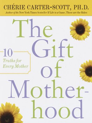 cover image of The Gift of Motherhood